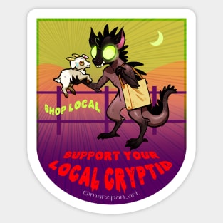 Chupacabra - Support Your Local Cryptid Sticker